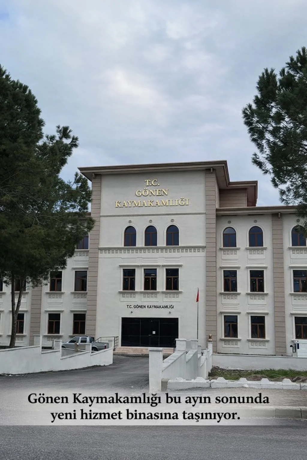 Gönen Kaymakamlığı, yeni hizmet binasına taşınıyor